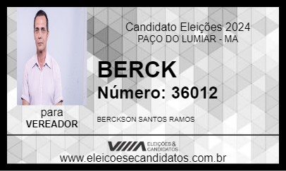 Candidato BERCK 2024 - PAÇO DO LUMIAR - Eleições