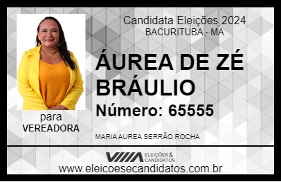 Candidato ÁUREA DE ZÉ BRÁULIO 2024 - BACURITUBA - Eleições