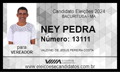 Candidato NEY PEDRA 2024 - BACURITUBA - Eleições