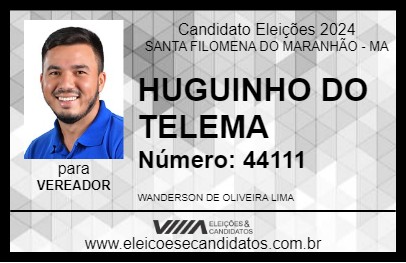 Candidato HUGUINHO DO TELEMA 2024 - SANTA FILOMENA DO MARANHÃO - Eleições