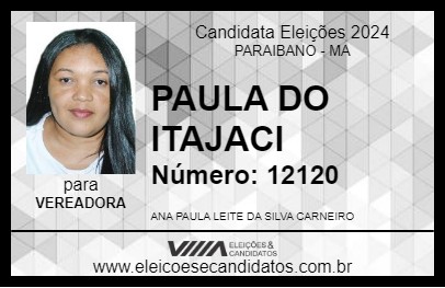 Candidato PAULA DO ITAJACI 2024 - PARAIBANO - Eleições