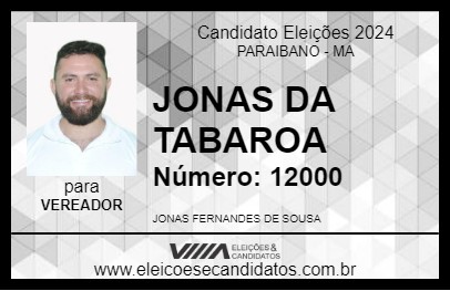 Candidato JONAS DA TABAROA 2024 - PARAIBANO - Eleições