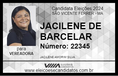 Candidato JACILENE DE BARCELAR  2024 - SÃO VICENTE FERRER - Eleições