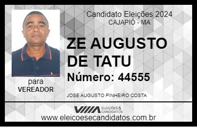 Candidato ZE AUGUSTO DE TATU 2024 - CAJAPIÓ - Eleições