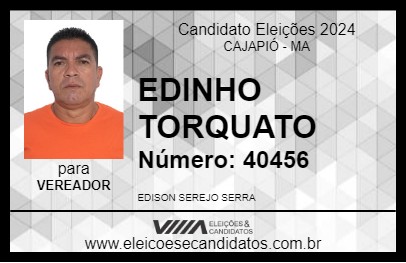 Candidato EDINHO DE TORQUATO 2024 - CAJAPIÓ - Eleições