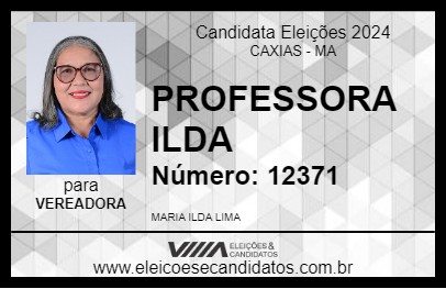 Candidato PROFESSORA ILDA 2024 - CAXIAS - Eleições