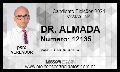 Candidato DR. ALMADA 2024 - CAXIAS - Eleições