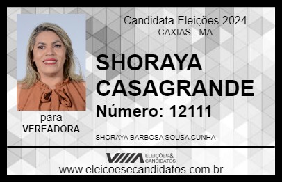 Candidato SHORAYA CASAGRANDE 2024 - CAXIAS - Eleições