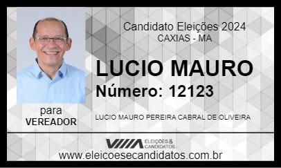 Candidato LUCIO MAURO 2024 - CAXIAS - Eleições