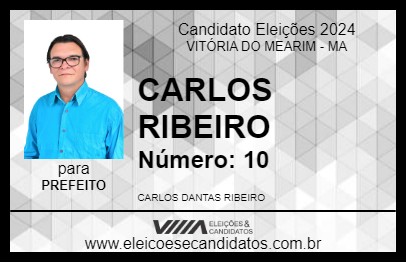 Candidato CARLOS RIBEIRO 2024 - VITÓRIA DO MEARIM - Eleições