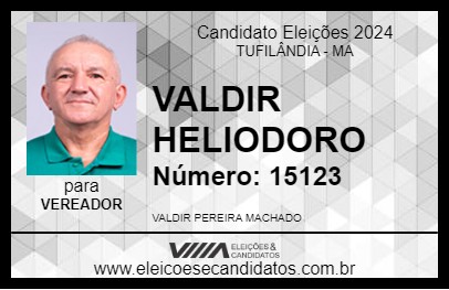 Candidato VALDIR HELIODORO 2024 - TUFILÂNDIA - Eleições