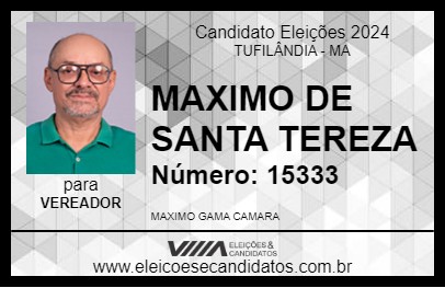 Candidato MAXIMO DE SANTA TEREZA 2024 - TUFILÂNDIA - Eleições