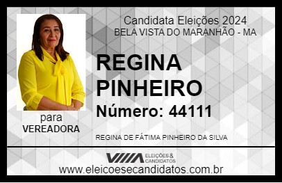 Candidato REGINA PINHEIRO 2024 - BELA VISTA DO MARANHÃO - Eleições