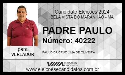 Candidato PADRE PAULO 2024 - BELA VISTA DO MARANHÃO - Eleições