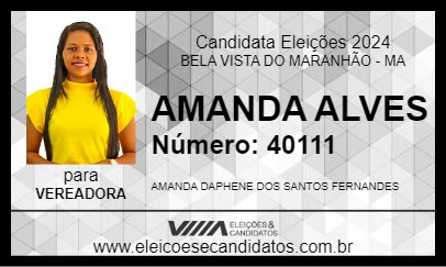 Candidato AMANDA ALVES 2024 - BELA VISTA DO MARANHÃO - Eleições