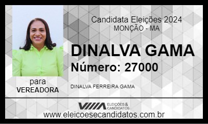 Candidato DINALVA GAMA 2024 - MONÇÃO - Eleições