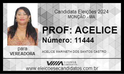 Candidato PROF: ACELICE 2024 - MONÇÃO - Eleições