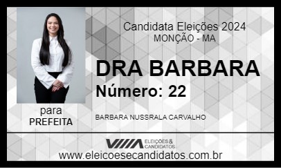 Candidato DRA BARBARA 2024 - MONÇÃO - Eleições