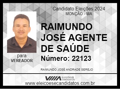 Candidato RAIMUNDO JOSÉ AGENTE DE SAÚDE 2024 - MONÇÃO - Eleições