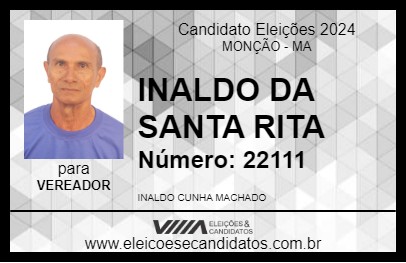 Candidato INALDO DA SANTA RITA 2024 - MONÇÃO - Eleições