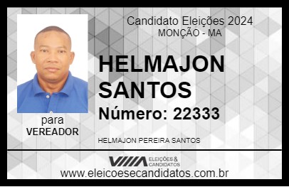 Candidato HELMAJON SANTOS 2024 - MONÇÃO - Eleições