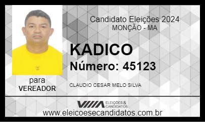 Candidato KADICO  2024 - MONÇÃO - Eleições