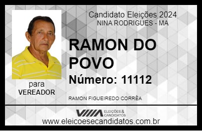 Candidato RAMON DO POVO 2024 - NINA RODRIGUES - Eleições