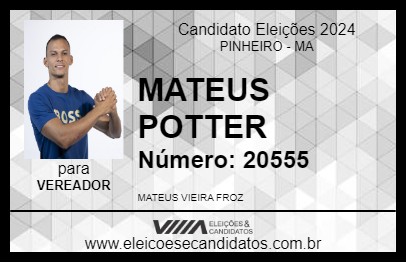 Candidato MATEUS POTTER 2024 - PINHEIRO - Eleições