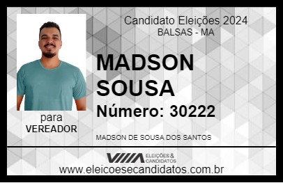 Candidato MADSON SOUSA 2024 - BALSAS - Eleições