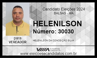 Candidato HELENILSON 2024 - BALSAS - Eleições