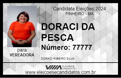 Candidato DORACI DA PESCA 2024 - PINHEIRO - Eleições