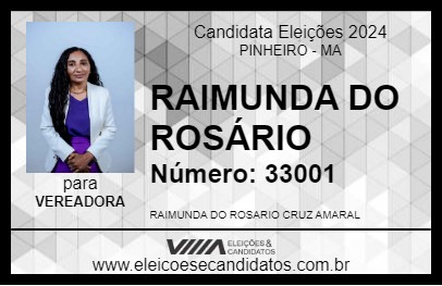 Candidato RAIMUNDA DO ROSÁRIO 2024 - PINHEIRO - Eleições