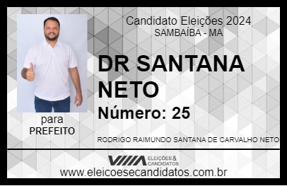 Candidato DR SANTANA NETO 2024 - SAMBAÍBA - Eleições