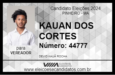 Candidato KAUAN DOS CORTES 2024 - PINHEIRO - Eleições