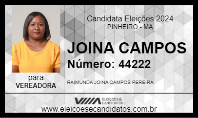 Candidato JOINA CAMPOS 2024 - PINHEIRO - Eleições