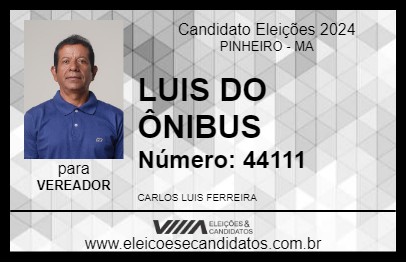 Candidato LUIS DO ÔNIBUS 2024 - PINHEIRO - Eleições