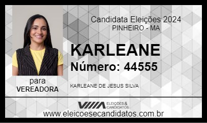 Candidato KARLEANE  2024 - PINHEIRO - Eleições