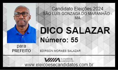 Candidato DICO SALAZAR 2024 - SÃO LUÍS GONZAGA DO MARANHÃO - Eleições