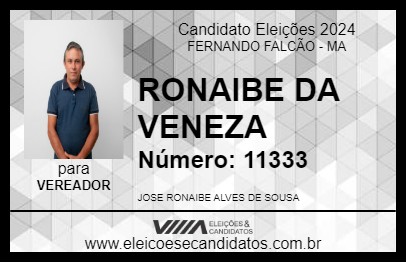 Candidato RONAIBE DA VENEZA 2024 - FERNANDO FALCÃO - Eleições