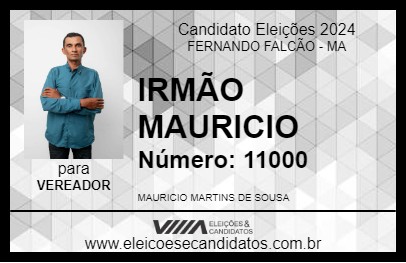 Candidato IRMÃO MAURICIO 2024 - FERNANDO FALCÃO - Eleições