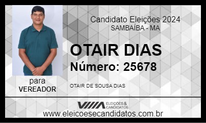 Candidato OTAIR DIAS 2024 - SAMBAÍBA - Eleições