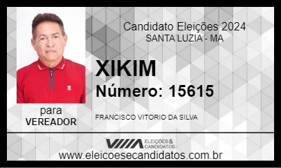 Candidato XIKIM 2024 - SANTA LUZIA - Eleições