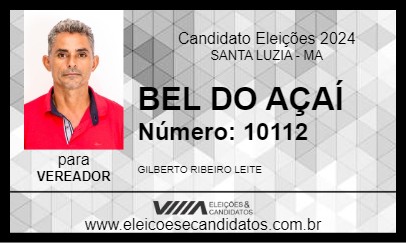 Candidato BEL DO AÇAÍ 2024 - SANTA LUZIA - Eleições