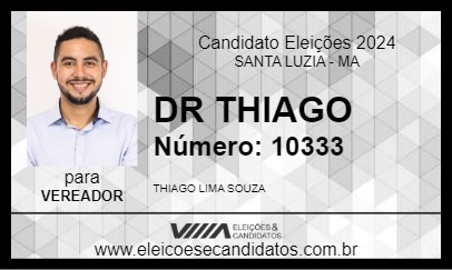 Candidato DR THIAGO 2024 - SANTA LUZIA - Eleições