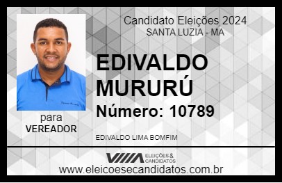 Candidato EDIVALDO MURURÚ 2024 - SANTA LUZIA - Eleições