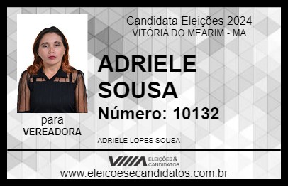 Candidato ADRIELE SOUSA  2024 - VITÓRIA DO MEARIM - Eleições