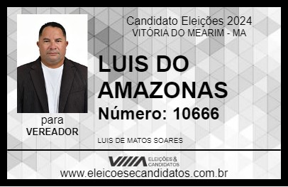 Candidato LUIS DO AMAZONAS 2024 - VITÓRIA DO MEARIM - Eleições