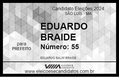 Candidato EDUARDO BRAIDE 2024 - SÃO LUÍS - Eleições