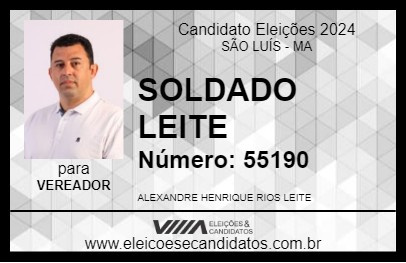 Candidato SOLDADO LEITE 2024 - SÃO LUÍS - Eleições