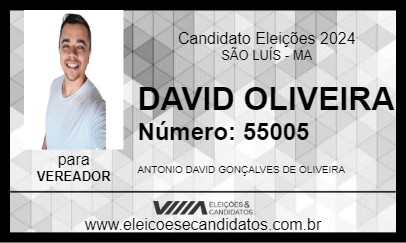 Candidato DAVID OLIVEIRA 2024 - SÃO LUÍS - Eleições